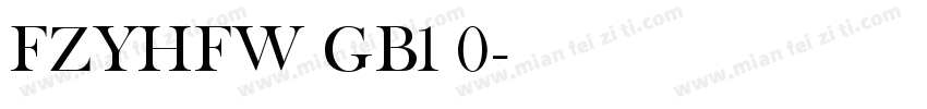 FZYHFW GB1 0字体转换